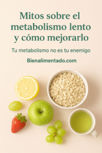 metabolismo lento y cómo mejorarlo