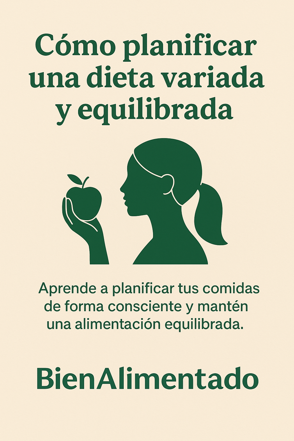 Como planificar una dieta variada y equilibrada